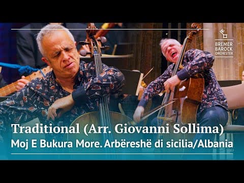 Traditional (Arbëresh) - Moj e bukura More, arr. Giovanni Sollima