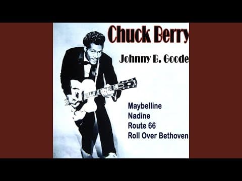 Chuck Berry - Johnny B. Goode