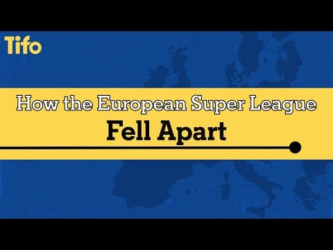 How the European Super League fell apart