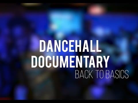 Dancehall Documentary - Ep.1: "Back to basics" SUB (sous-titres): π«π· π·πΊ πΊπΈπͺπΈππΊ