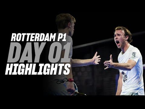 Rotterdam Premier Padel P1: Day 1 - Men's Highlight