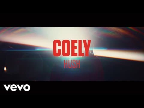 Coely - "Hush"