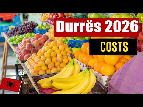 Durrës Albania Cost of Living 2026 - What Life Really Costs
