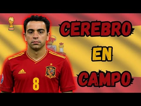 “Xavi, la Leyenda de España - El Maestro del Medio Campo”