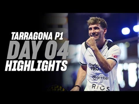Tarragona Premier Padel P1: Day 4 - Round of 16 - Men's Highlight