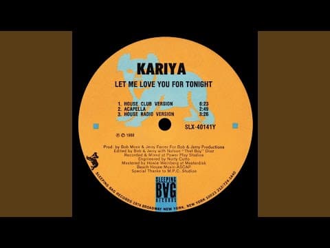 Kariya - "Let Me Love You for Tonight"