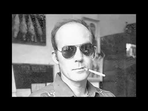 Hunter S. Thompson on acid
