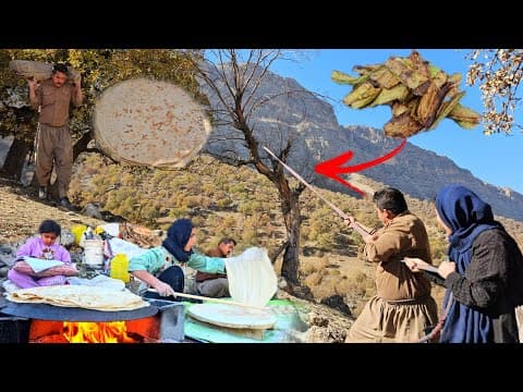 The hard life of nomads:collecting firewood in the mountains+baking traditional bread by nomad women (2 of 2)