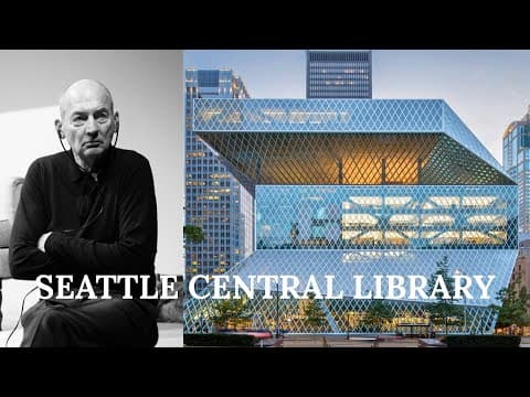 Seattle Central Library explained