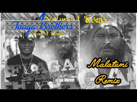 Fuaga Brothers - Malatumi Remix (2025 Official Audio)