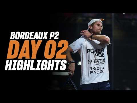 Bordeaux Premier Padel P2: Day 2 - Men's Highlights
