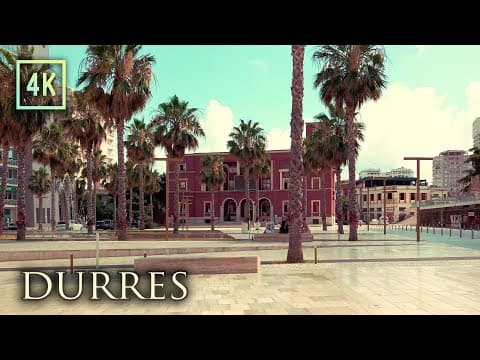 An Ancient City on the Adriatic Coast - Durres Albania - 4K City Walk