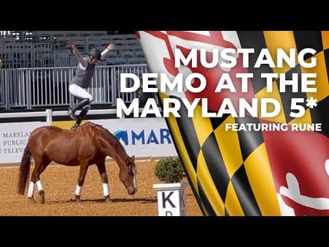 Mustang Demo with Rune at the 2022 Maryland 5*