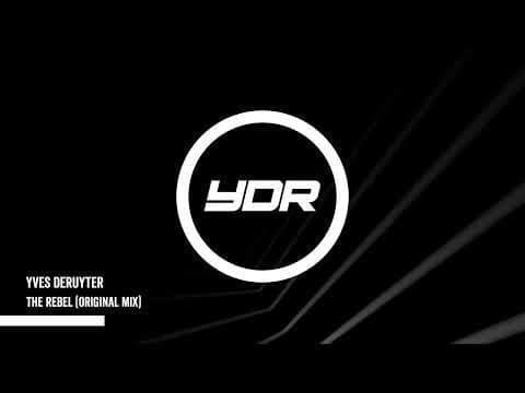 Yves Deruyter - The Rebel (Original Mix) (1997)