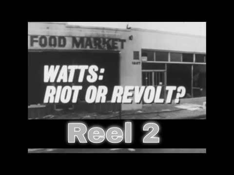 "Watts - Riot or Revolt?" CBS special, 1965 (part 2)