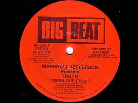 Marshall Jefferson pres. Truth - "Open Our Eyes"