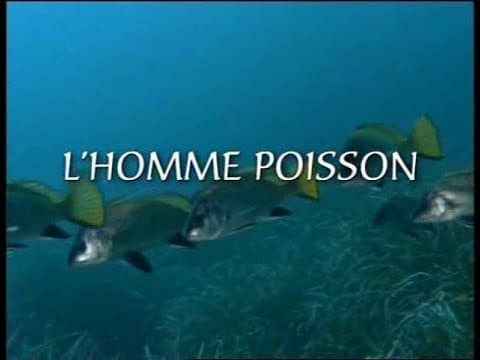 Jean-Michel Cousteau & Catherine Mabilat - L’Homme Poisson (2000)