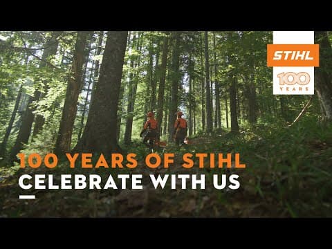 100 Years of STIHL - celebrate with us