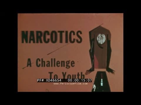 Narcotics: A Challenge to Youth, 1956 teachers' film