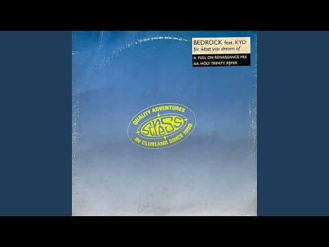 Bedrock - For What You Dream Of (1993)