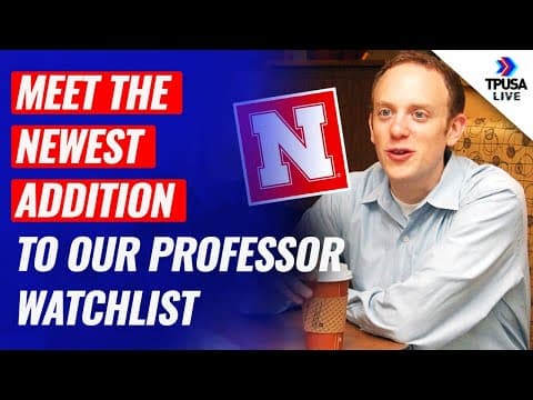 Turning Point USA adds a name to the Professor Watchlist