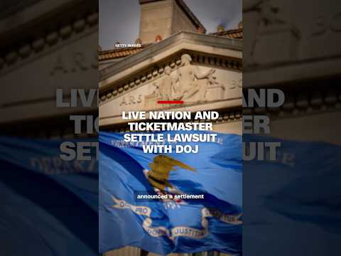 Live Nation and Ticketmaster settle with the Justice Department