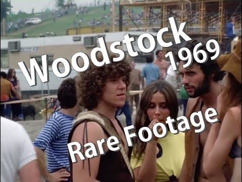 The Woodstock Music & Art Fair 1969 - Footage Without Music (archival)