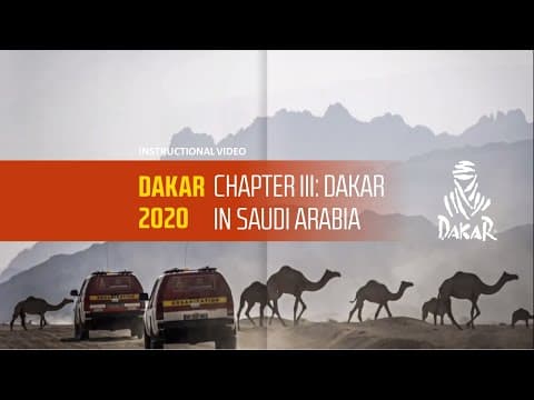 Dakar 2020 - Educational Video - Chapter III: Dakar in Saudi Arabia