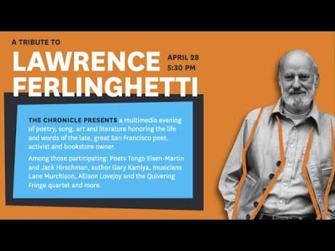 The Chronicle's memorial evening for Ferlinghetti