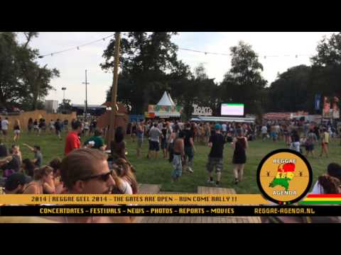 Reggae Geel 2014 - Festival gates are open!!