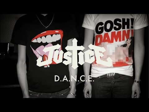 Justice - D.A.N.C.E.