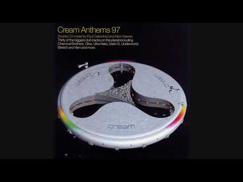 Cream Anthems 97 (CD1, mixed by Paul Oakenfold)