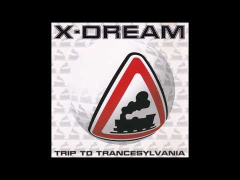 X Dream - Trip To Trancesylvania (1994) [FULL ALBUM]