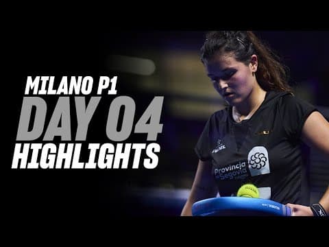 Milan Premier Padel P1: Day 4 - Women's Highlight