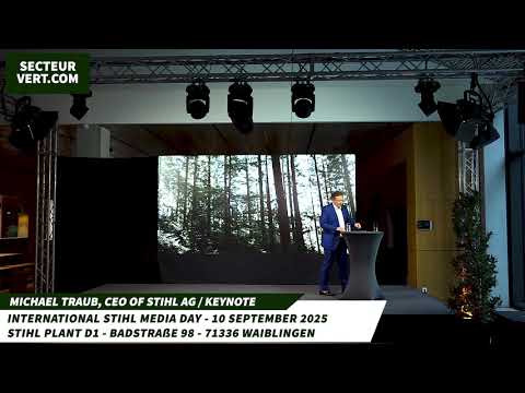 ANDREAS STIHL AG & Co. KG: MICHAEL TRAUB, CEO OF STIHL AG - INTERNATIONAL MEDIA DAY 2025 - KEYNOTE
