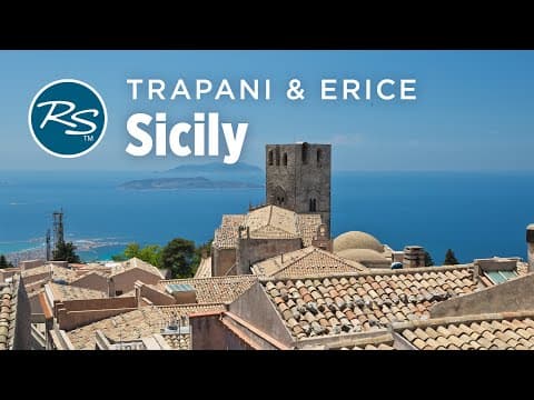 Rick Steves in Trapani and Erice