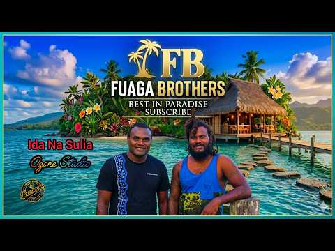 Ida Na Sulia. Fuaga Brothers [Official Audio Remake 2026] _ Ozone Studio