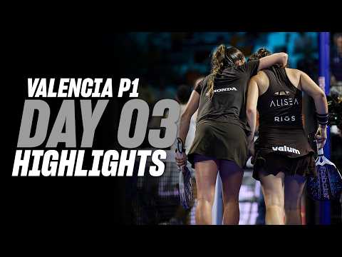 Valencia Premier Padel P1: Day 3 - Women's Highlights