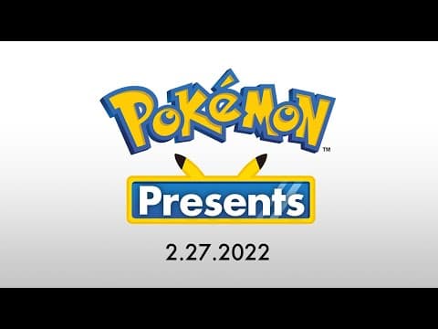 Pokémon Presents 2.27.2022 - Scarlet & Violet announced