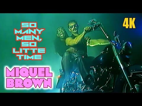 Miquel Brown - So Many Men, So Little Time
