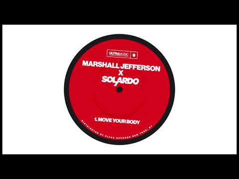 Marshall Jefferson x Solardo - Move Your Body