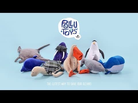 Pollutoys: Plush Toys to Teach Kids about Plastic Pollution