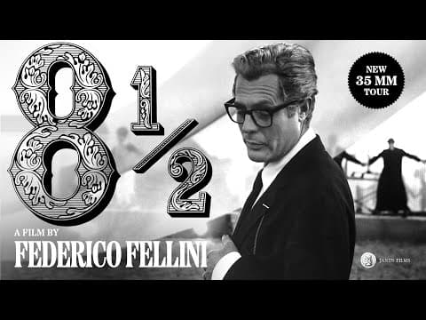 8 1/2 - 35mm Trailer