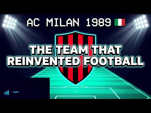 Sacchi's Milan and the End of Catenaccio