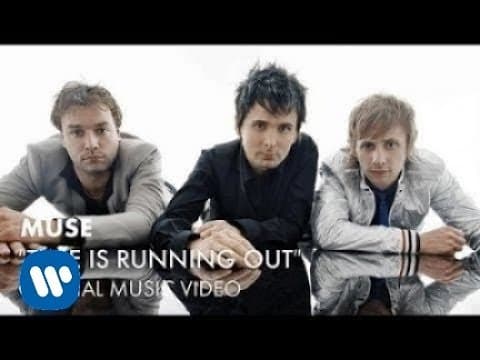Muse - Time Is Running Out
