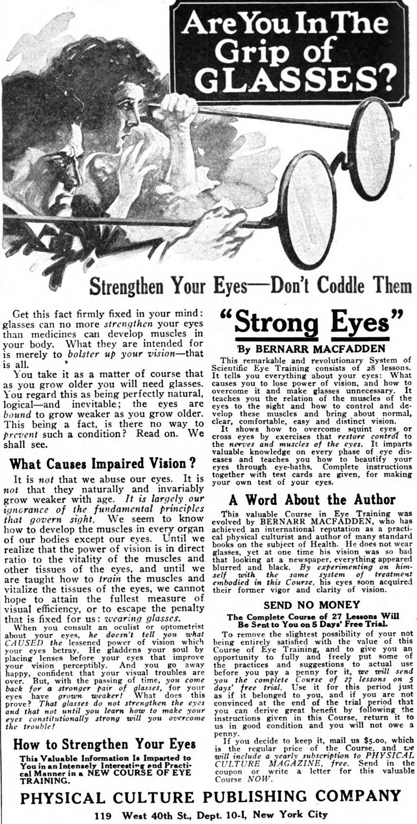 Macfadden advertisement, Are You in the Grip of Glasses?