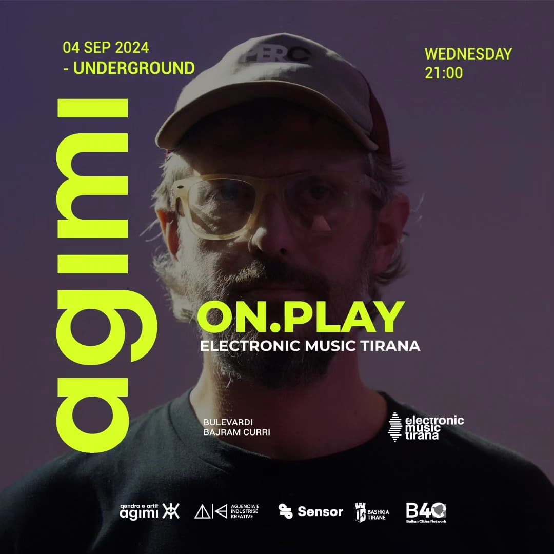 ON.PLAY vazhdon në Agimi Underground! - Më 4 Shtator, @electronicmusictirana s