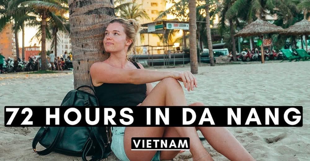 What will you do if you have 72 hours in Da Nang city?