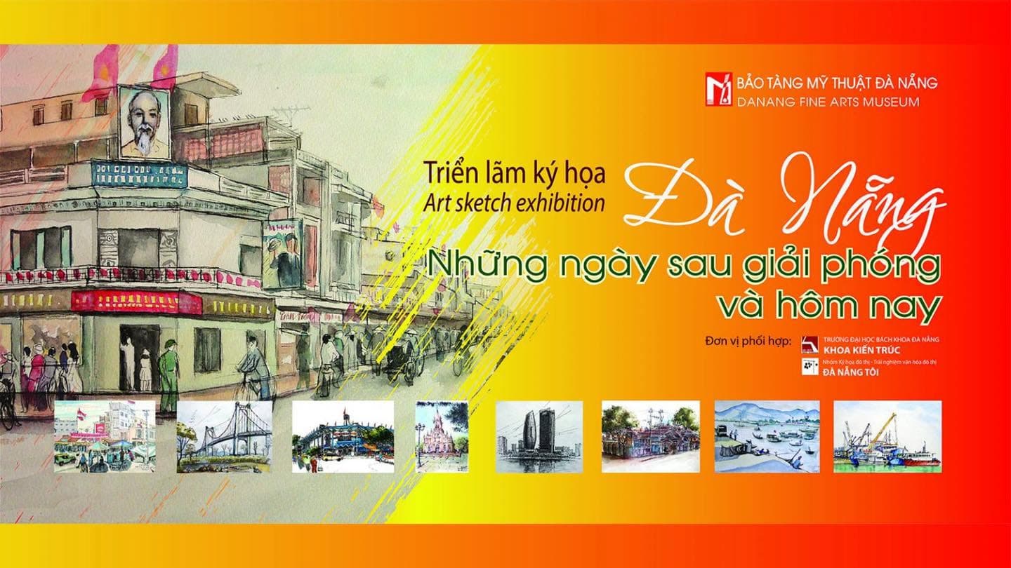 Triển lãm Ký họa Đà Nẵng 🌅