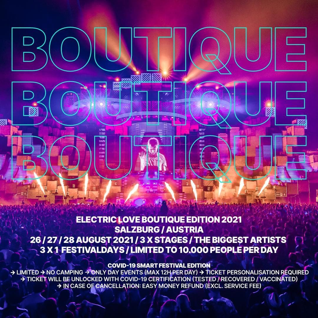 Informationen für Besucher (EN in comments): „Electric Love Boutique Edition”